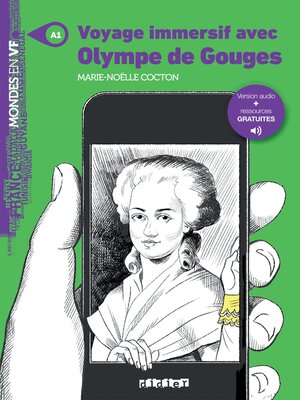 cover image of Voyage immersif avec Olympe de Gouges